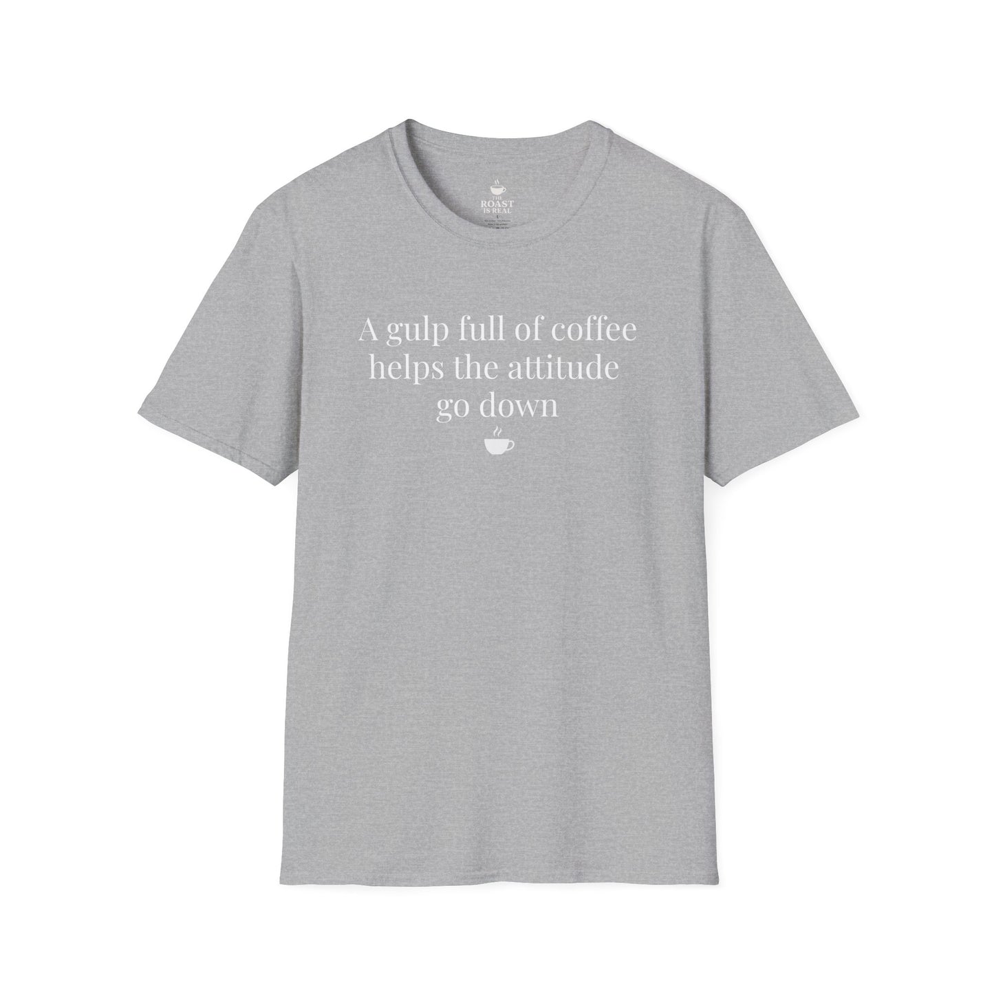 A gulp full of coffee helps the attitude go down