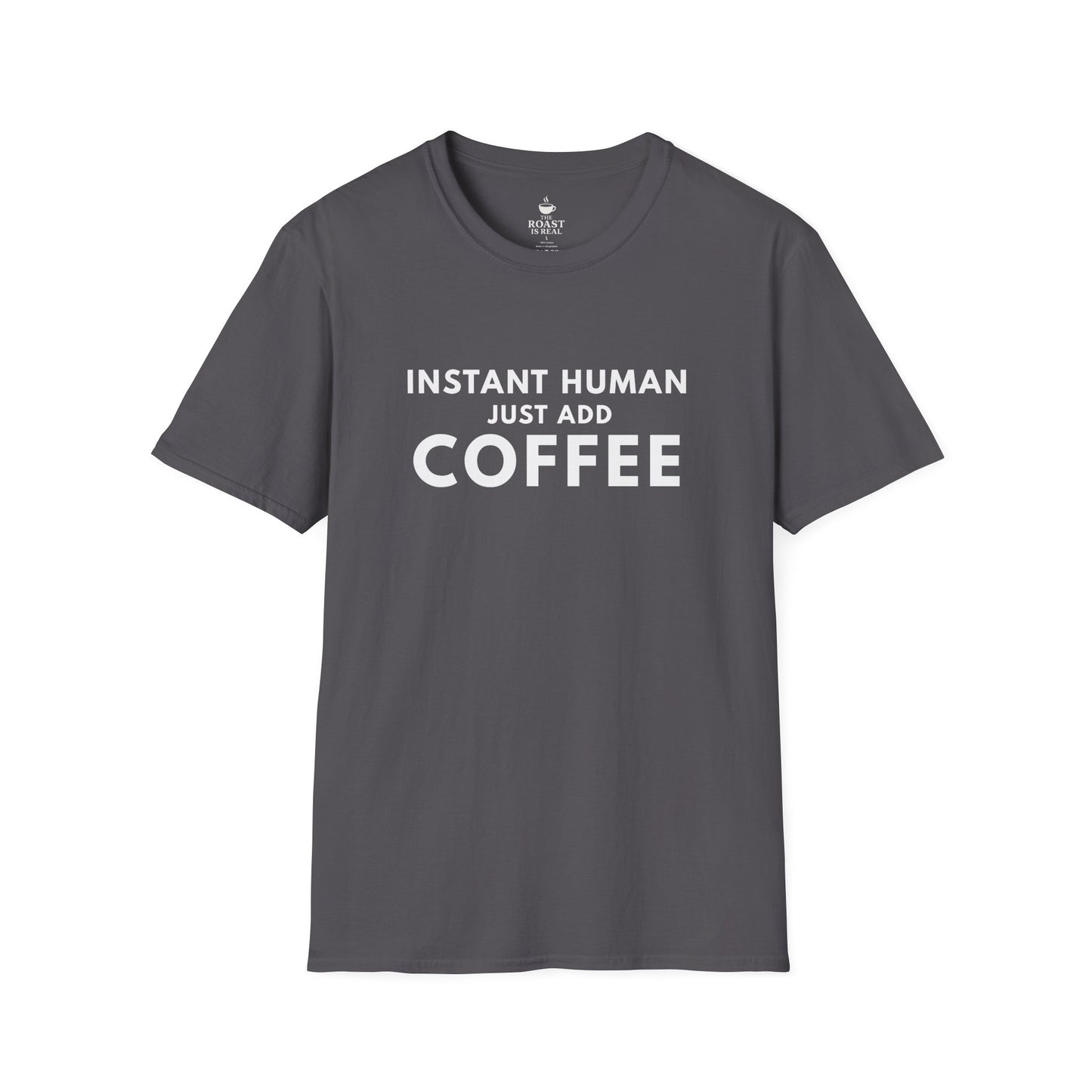 Instant Human Just Add Coffee 2