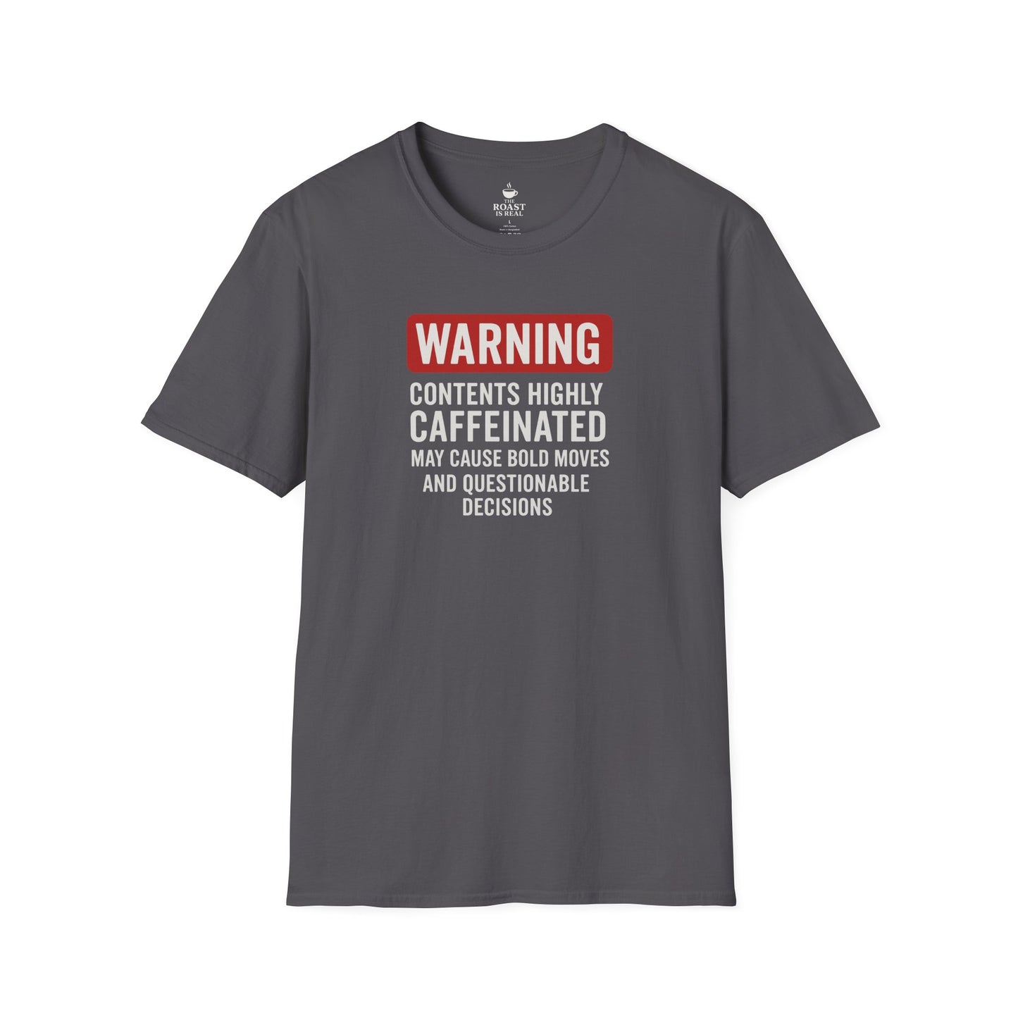 Warning Contents Highly Caffeinated