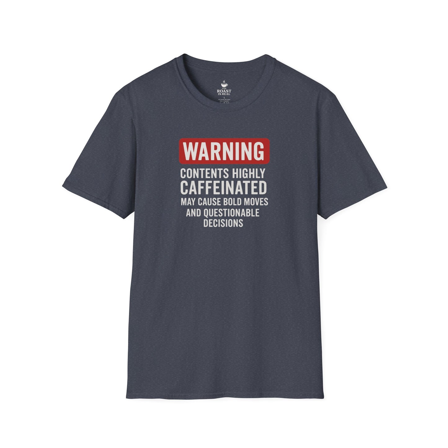 Warning Contents Highly Caffeinated