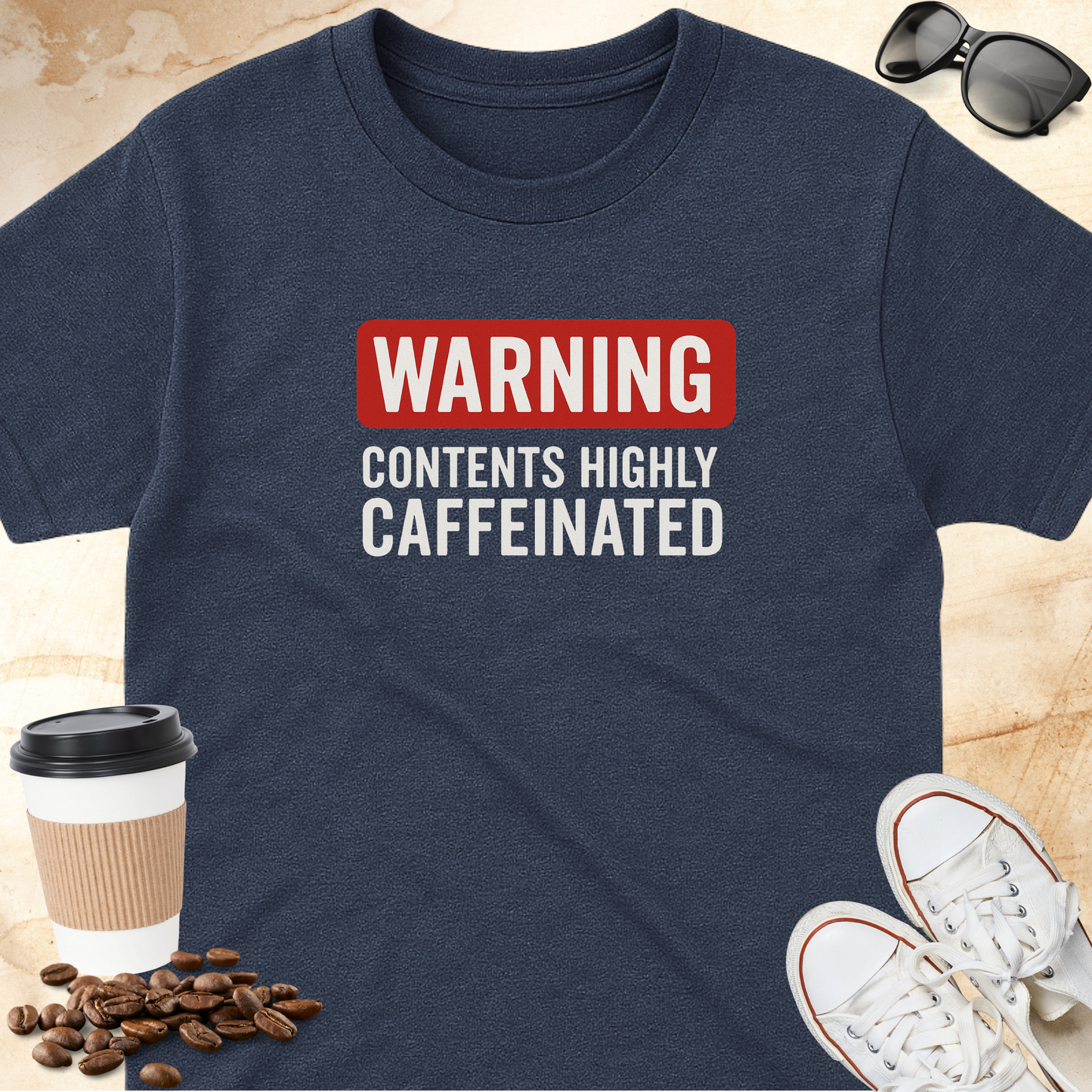 Warning Contents Highly Caffeinated