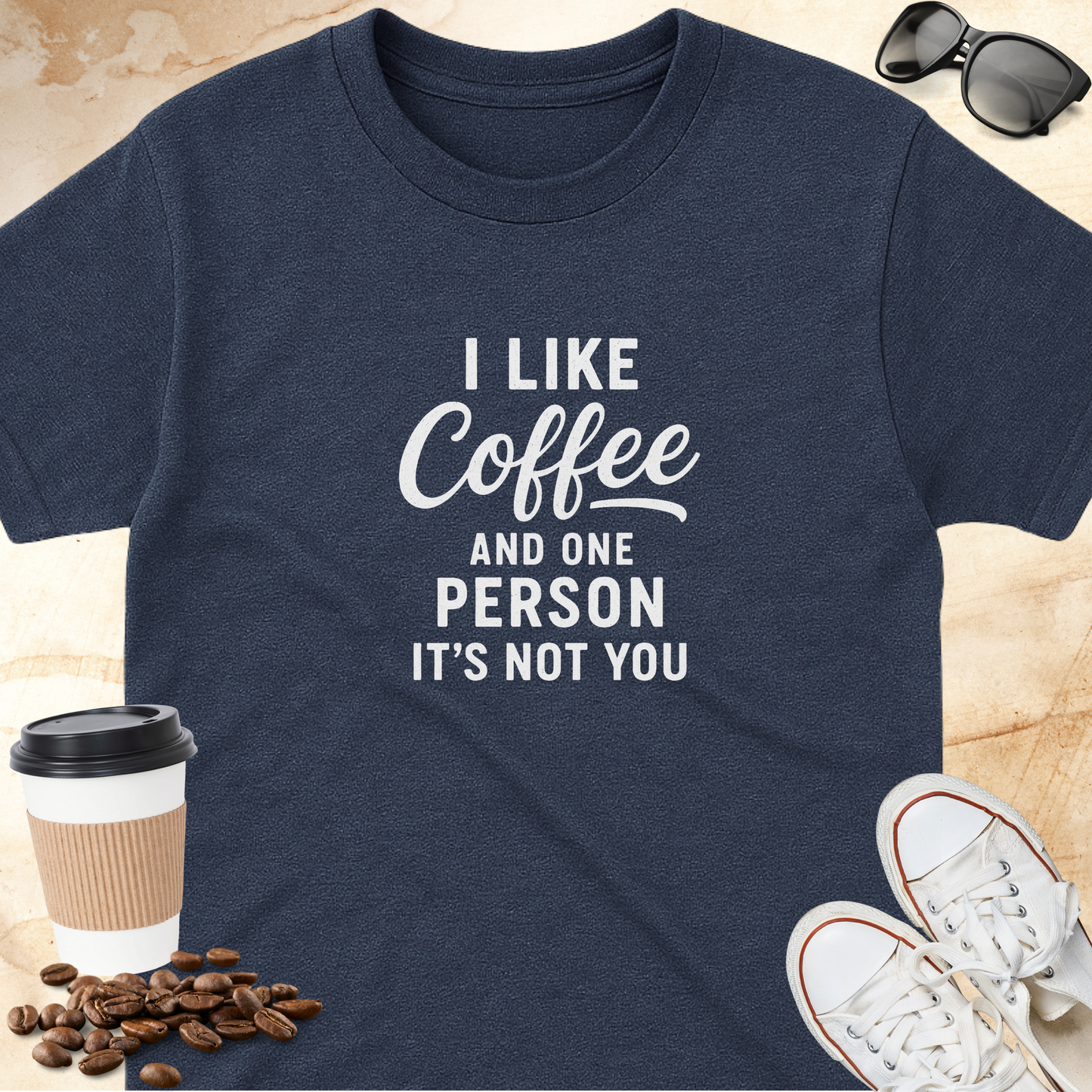I Like Coffee and One Person T-shirt