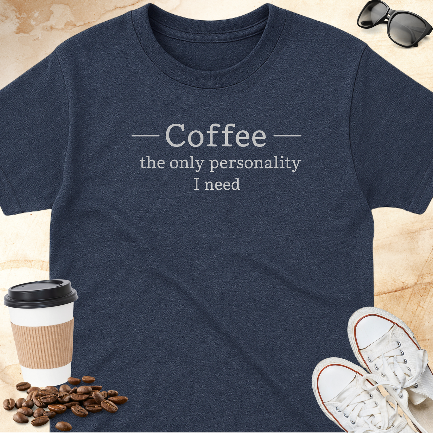 Coffee the only personality I need