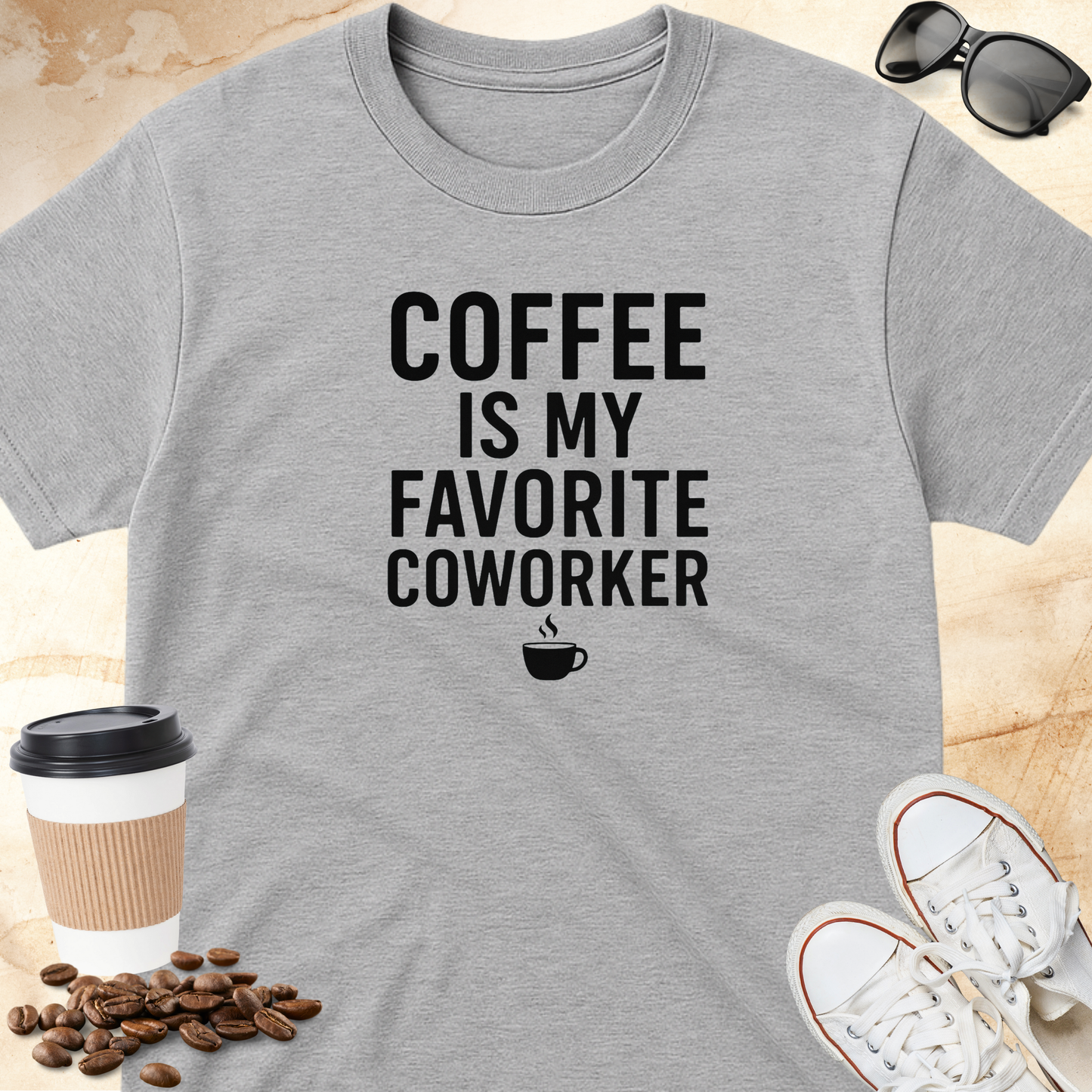 Coffee Is My Favorite Coworker