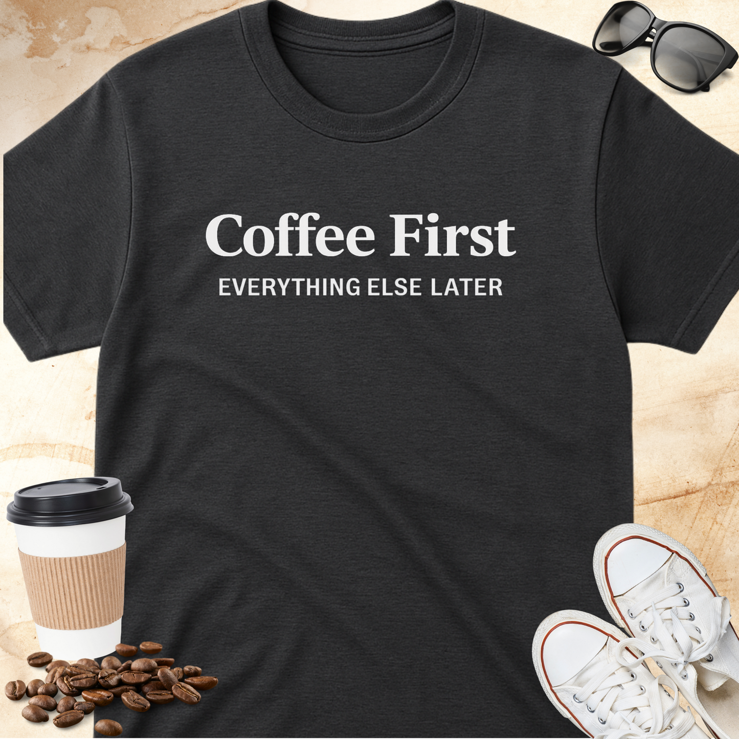 Coffee First T-Shirt