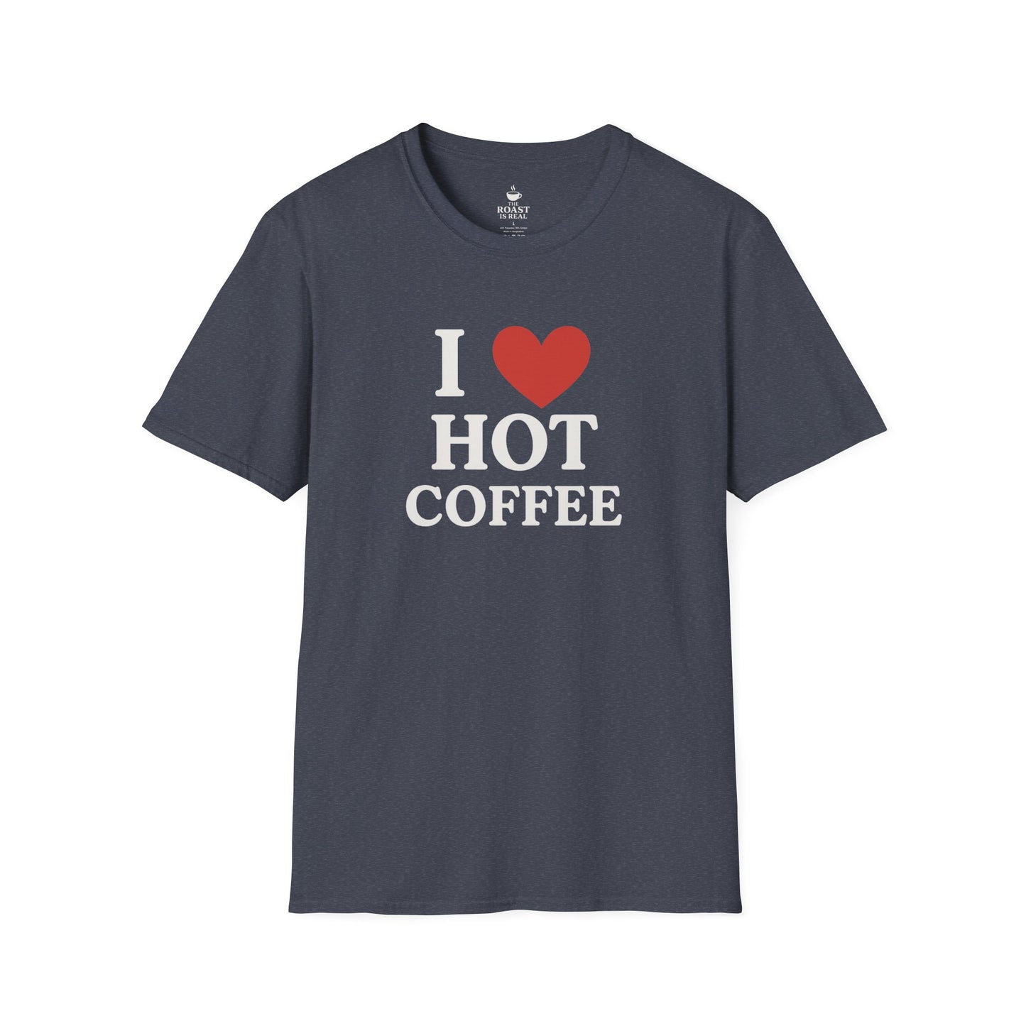 I Love Hot Coffee