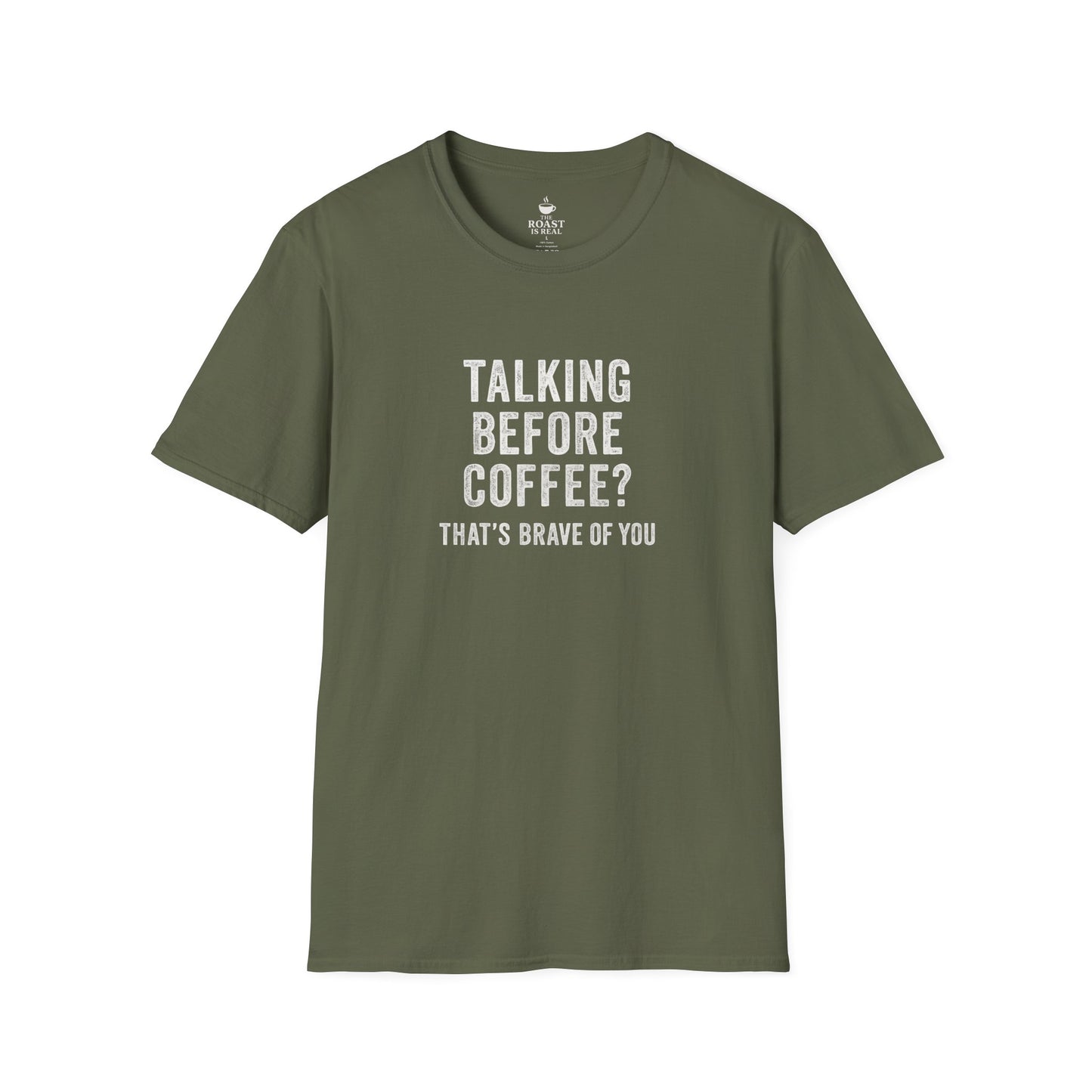 Talking Before Coffee That's Brave of You
