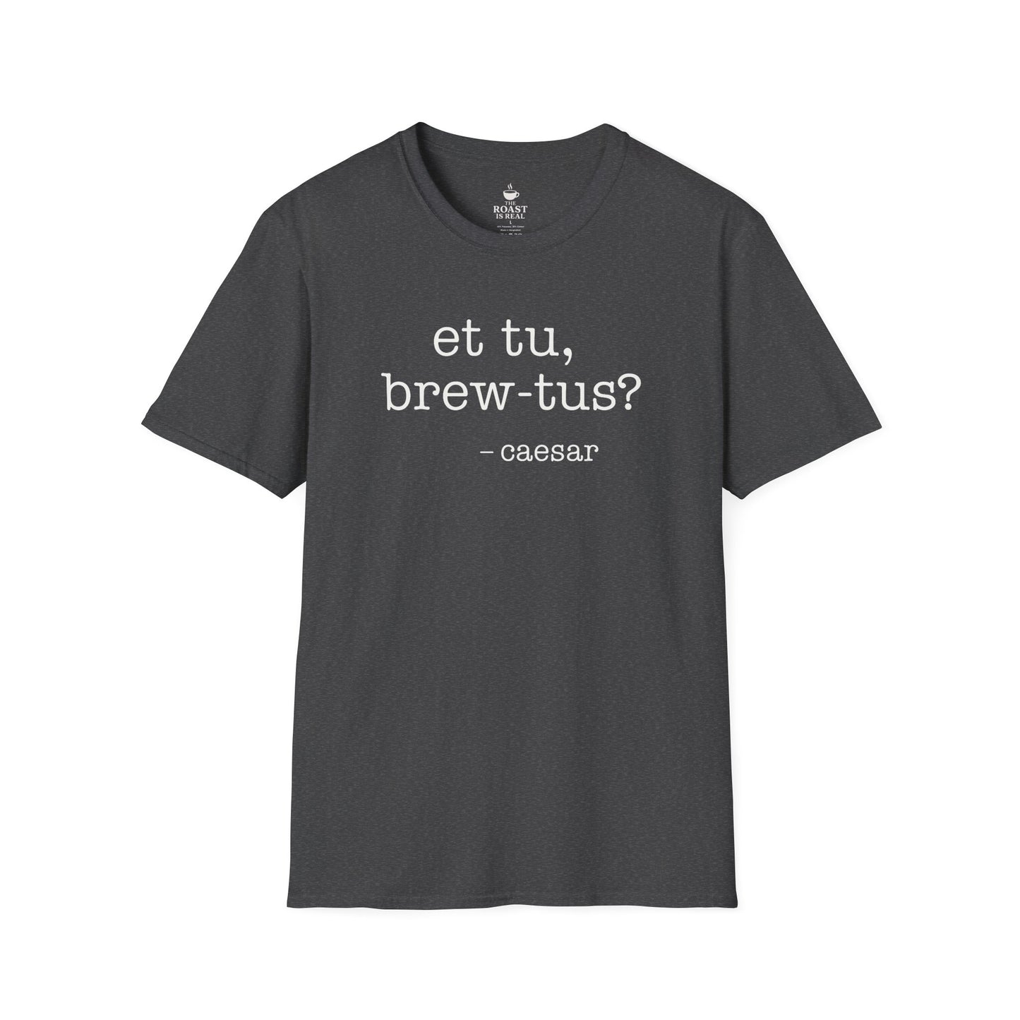 et tu, brew-tus?