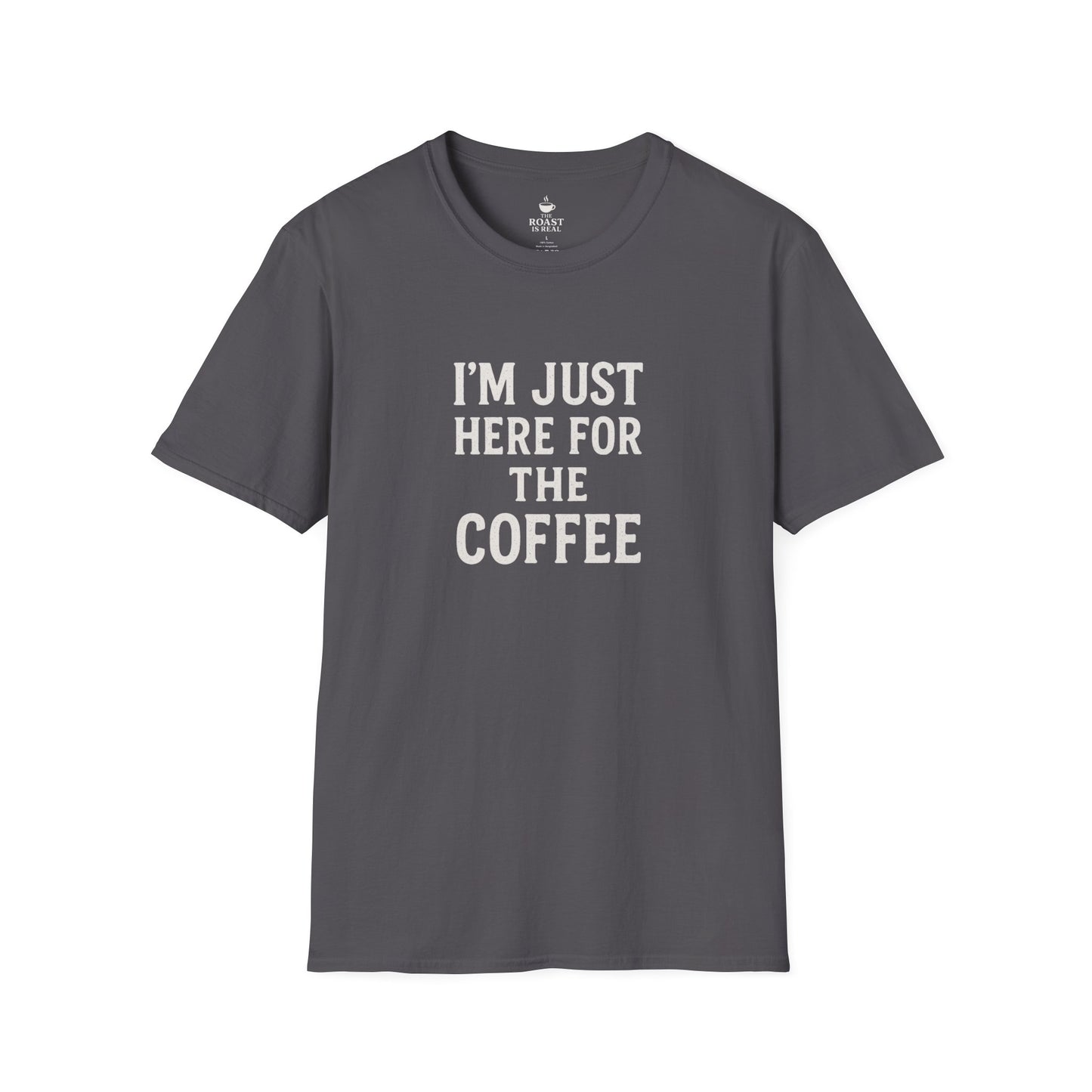 I'm Just Here For The Coffee