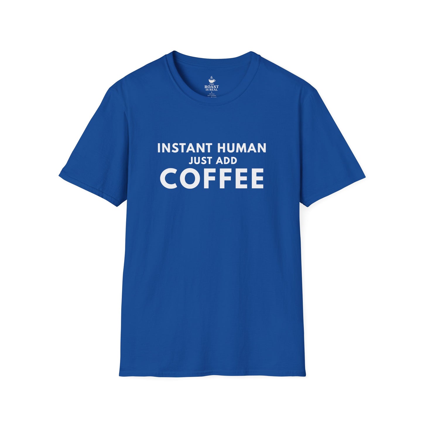 Instant Human Just Add Coffee 2