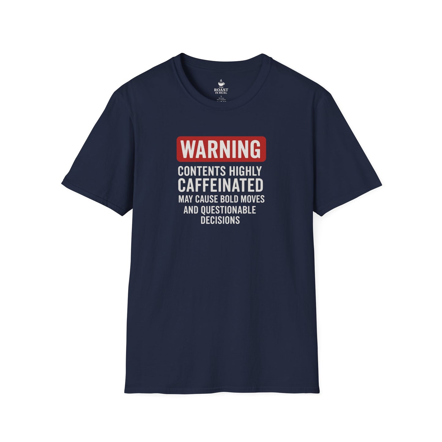 Warning Contents Highly Caffeinated