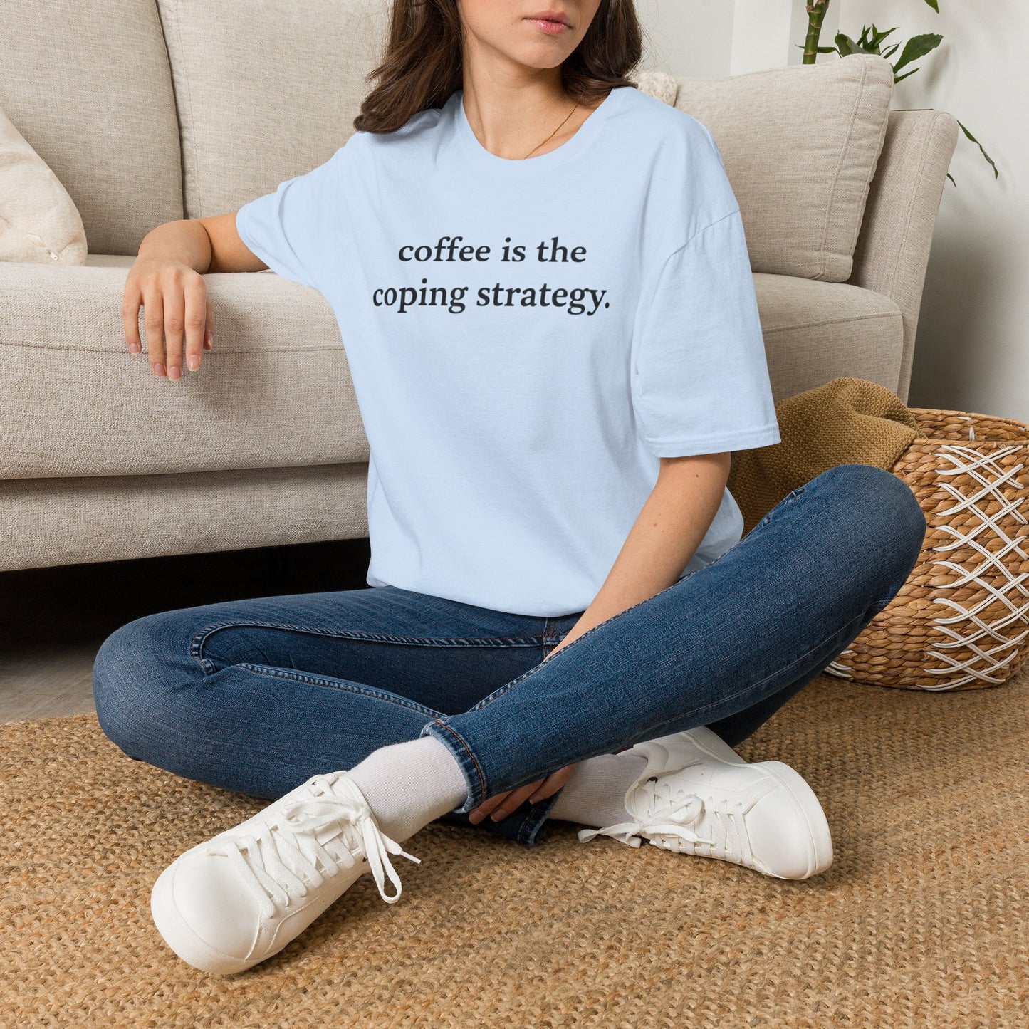 Coffee Is the Coping Strategy T shirt