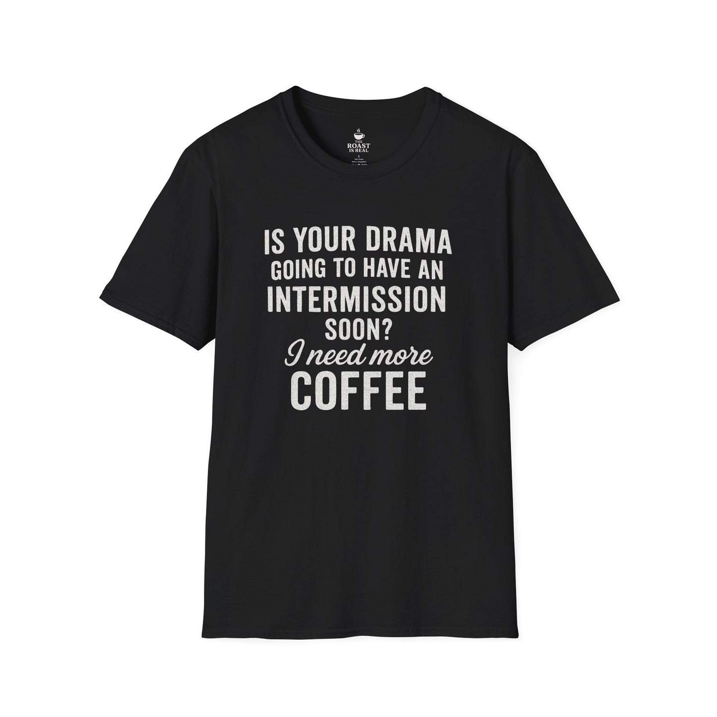 Is Your Drama Going to Have An Intermission
