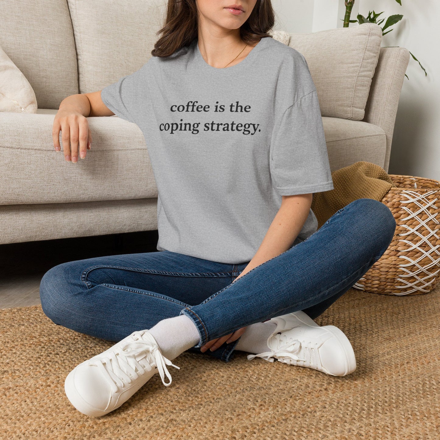 Coffee Is the Coping Strategy T shirt