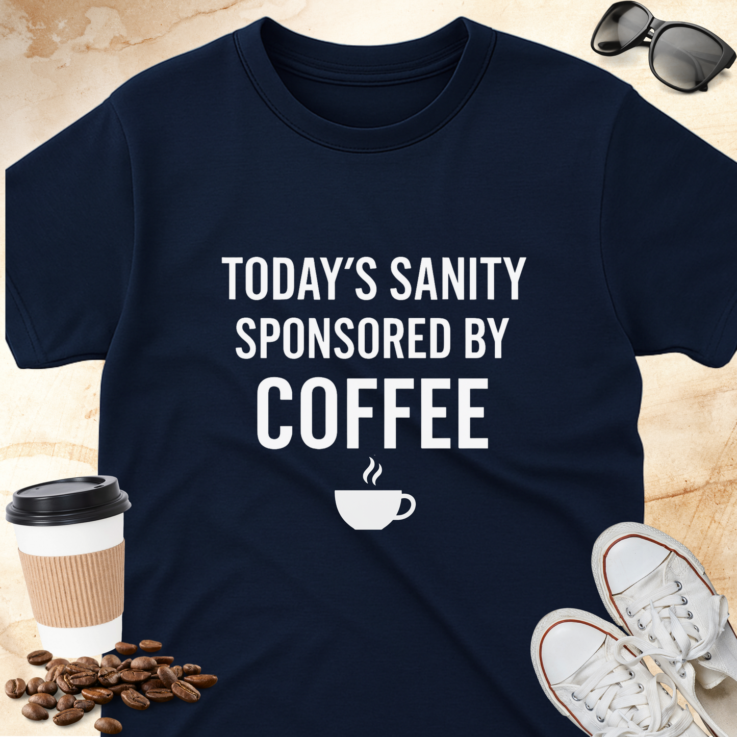 Today's Sanity Sponsored by Coffee