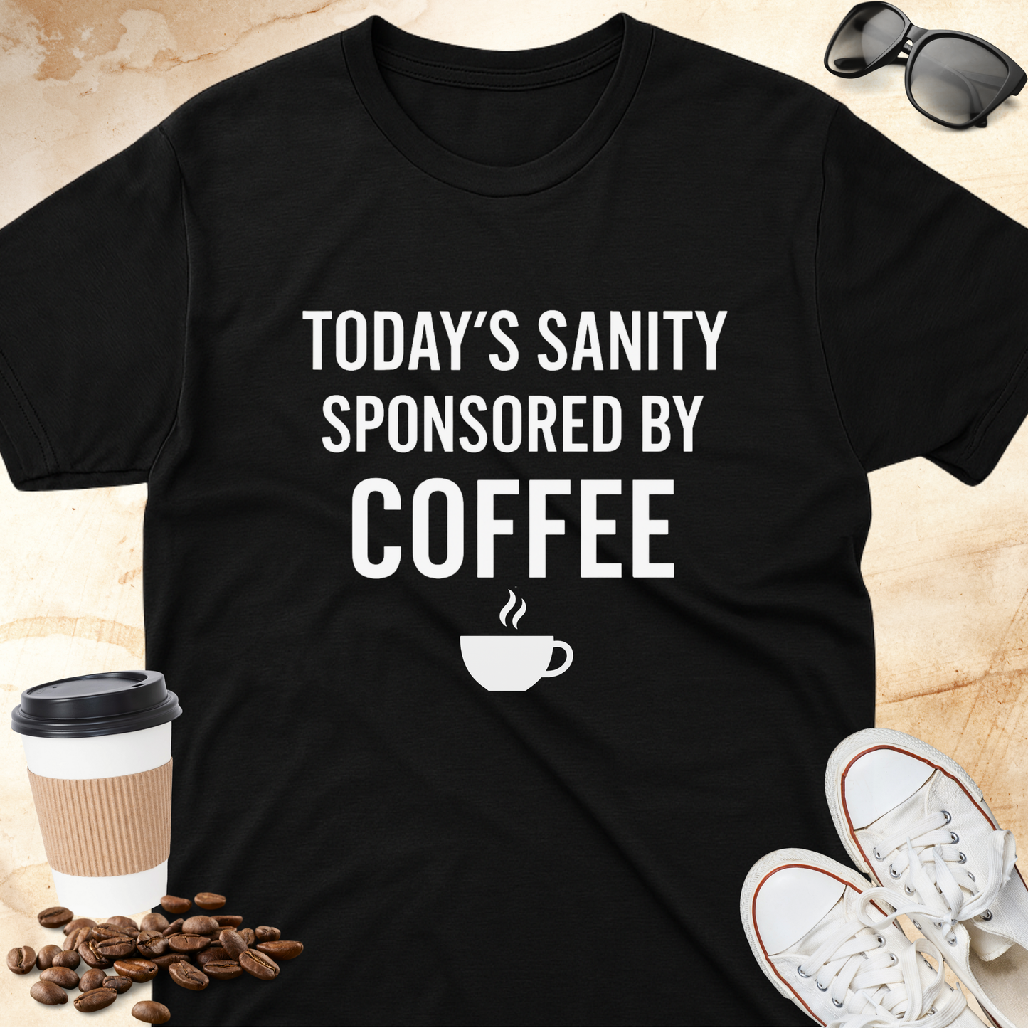 Today's Sanity Sponsored by Coffee
