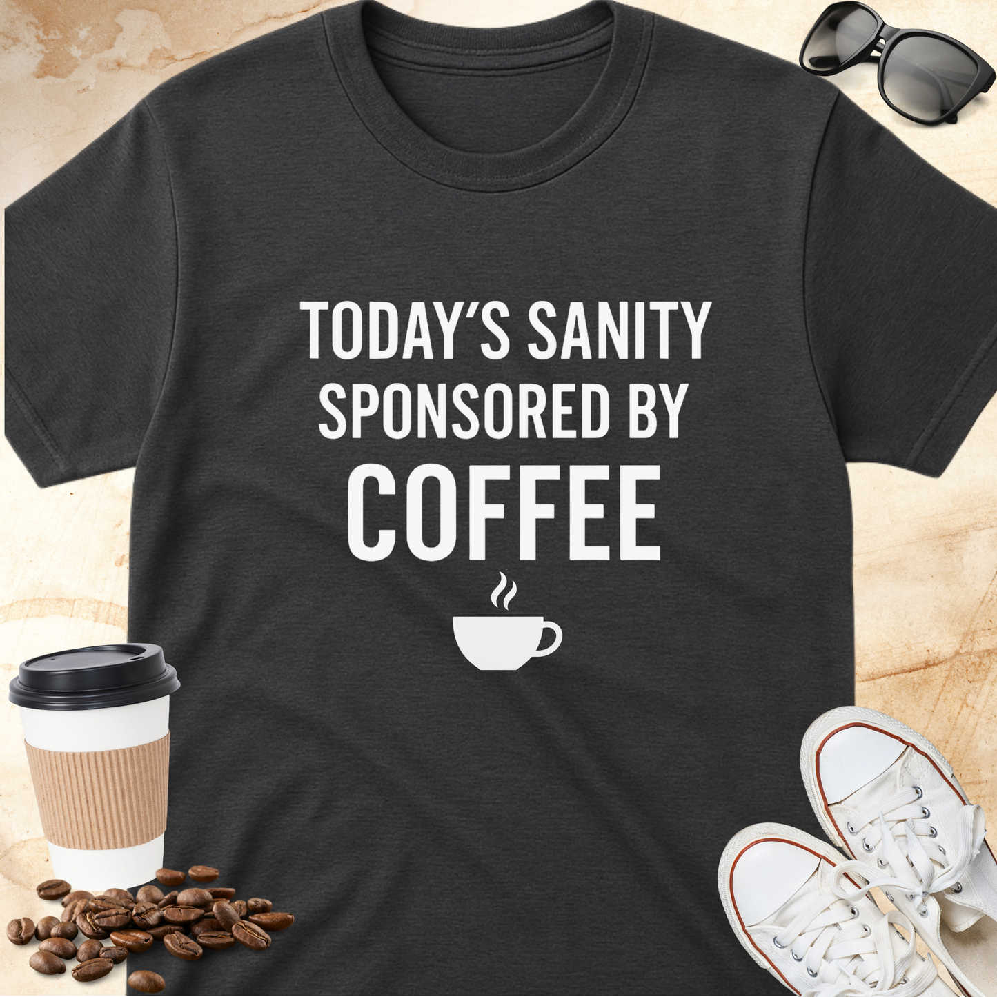 Today's Sanity Sponsored by Coffee