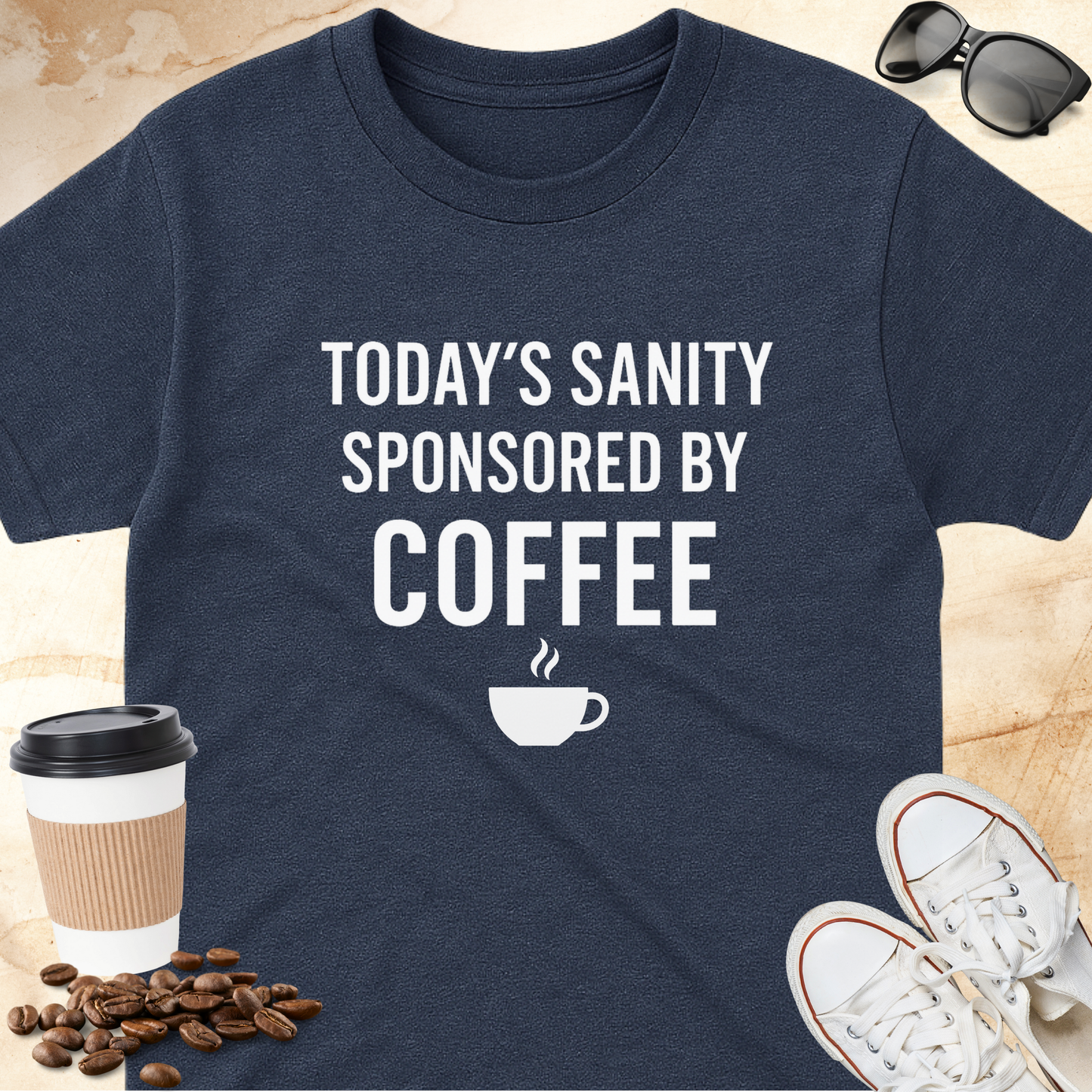 Today's Sanity Sponsored by Coffee