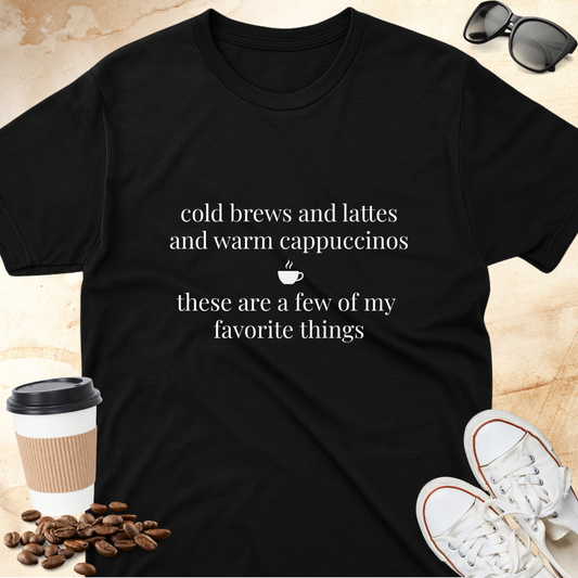 Cold Brews and Lattes - Favorite Things
