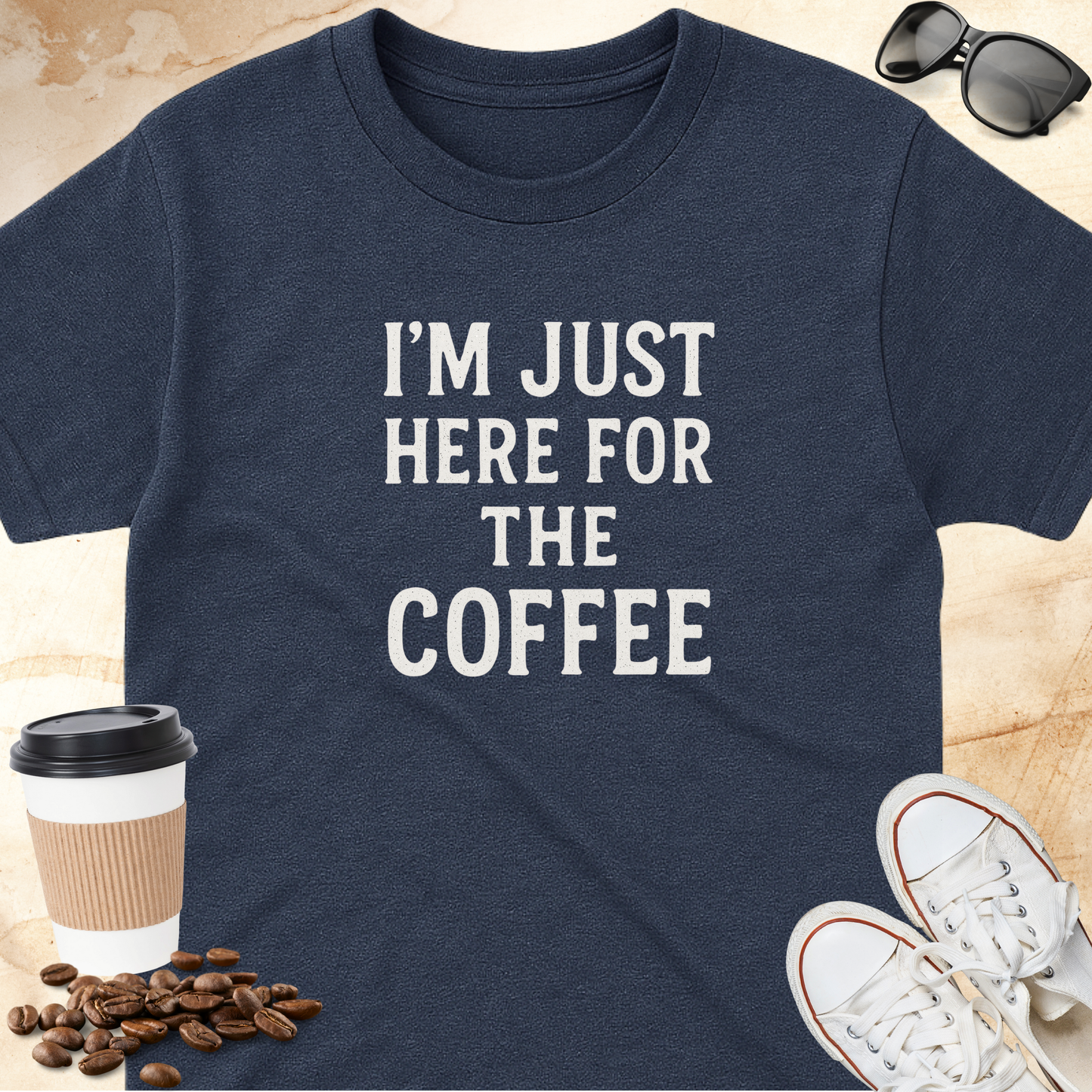 I'm Just Here For The Coffee