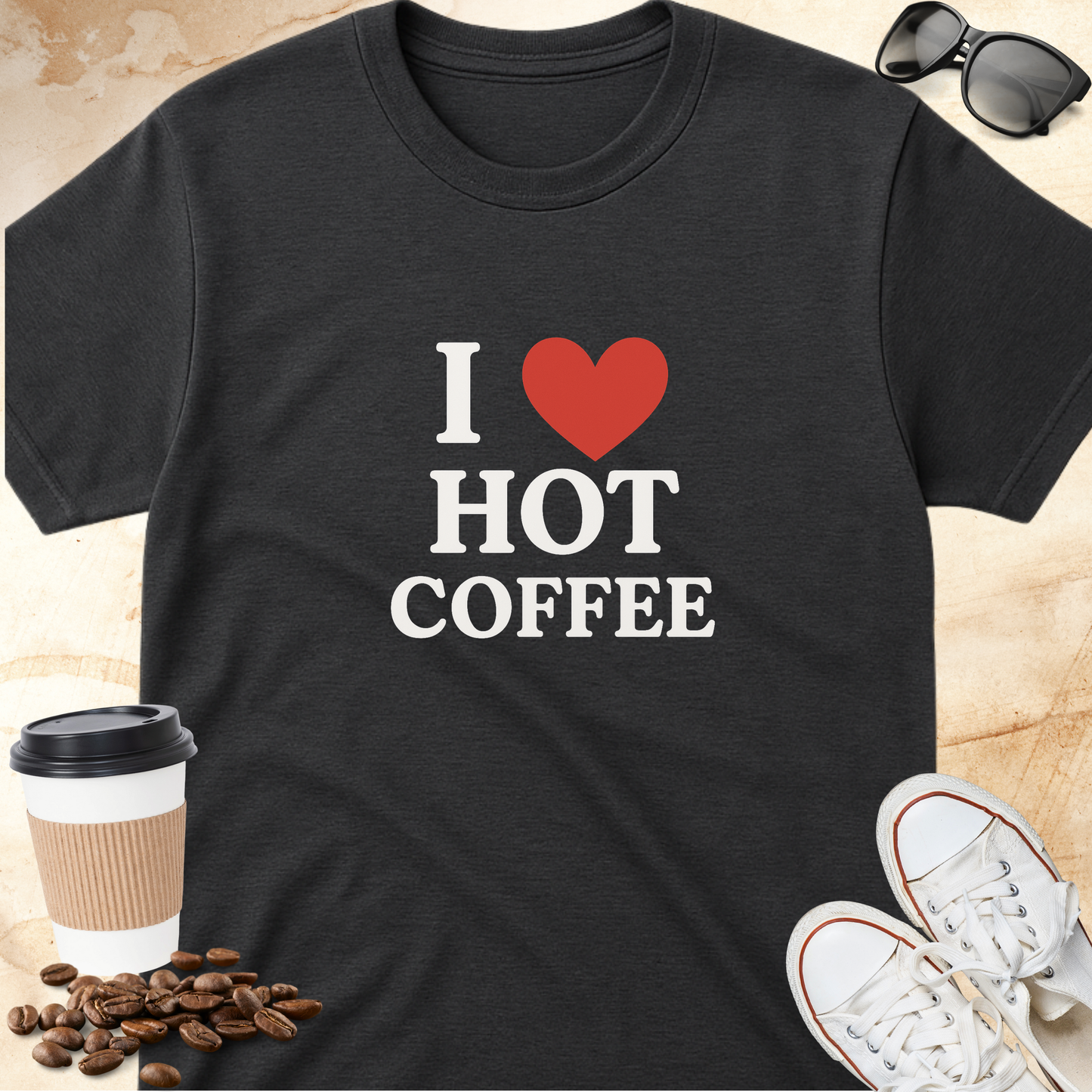 I Love Hot Coffee