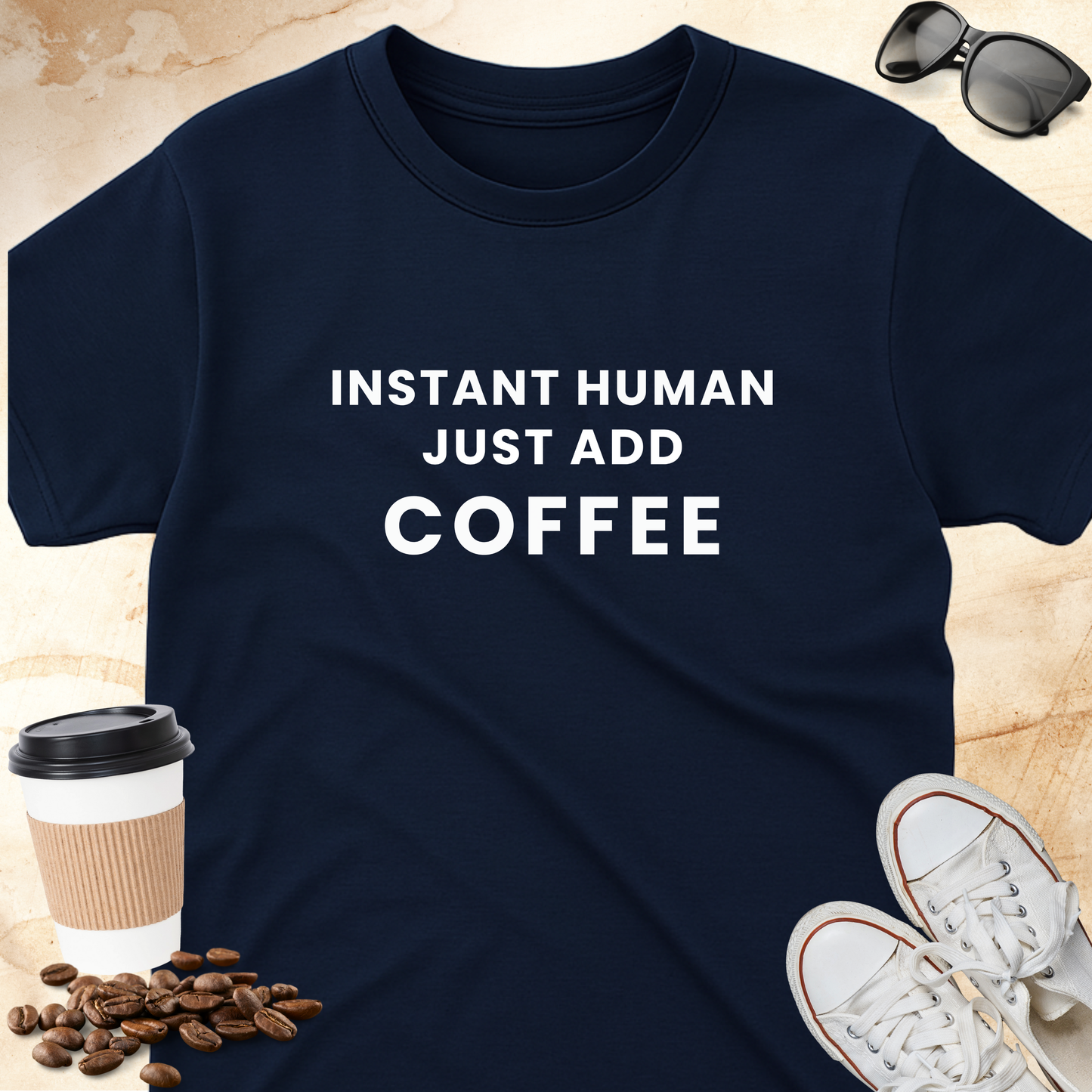 Instant Human Just Add Coffee