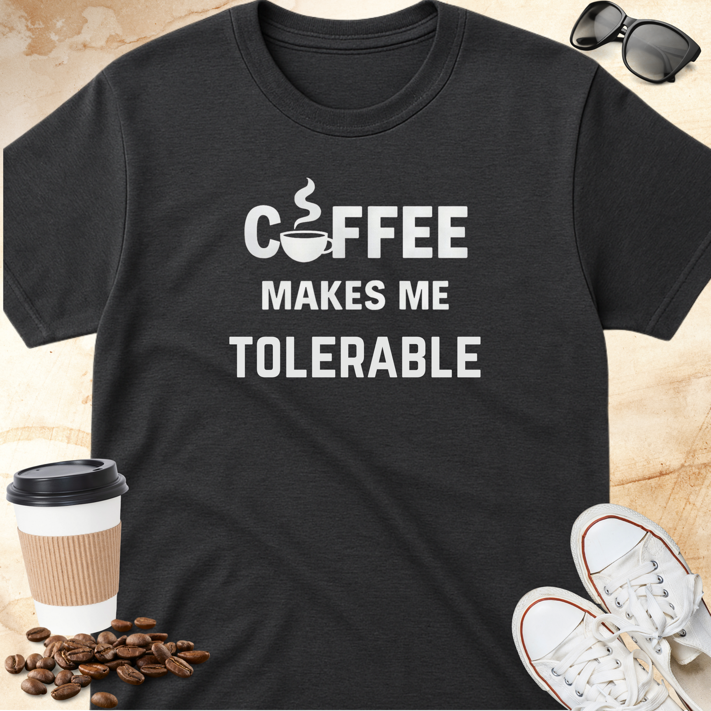 Coffee Makes Me Tolerable T-shirt