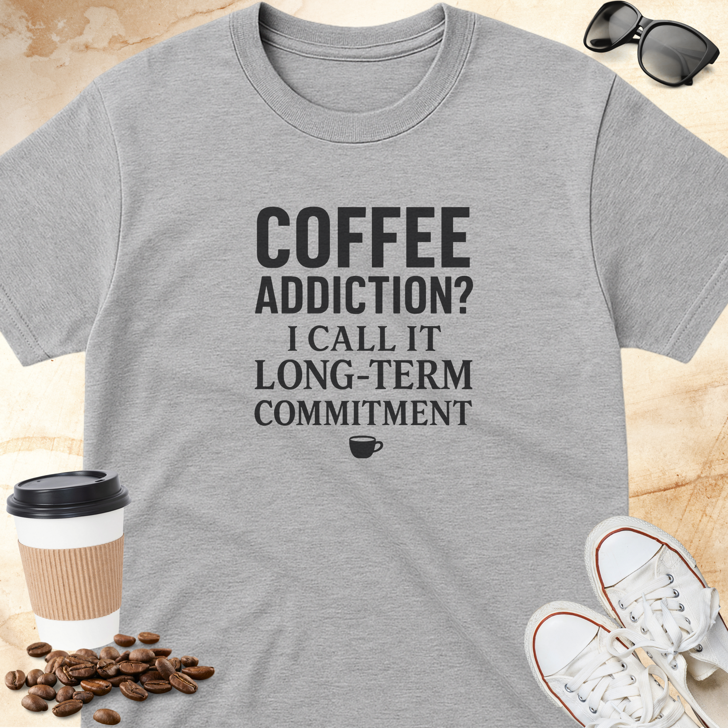 Coffee Addiction? I Call It Long-Term Commitment