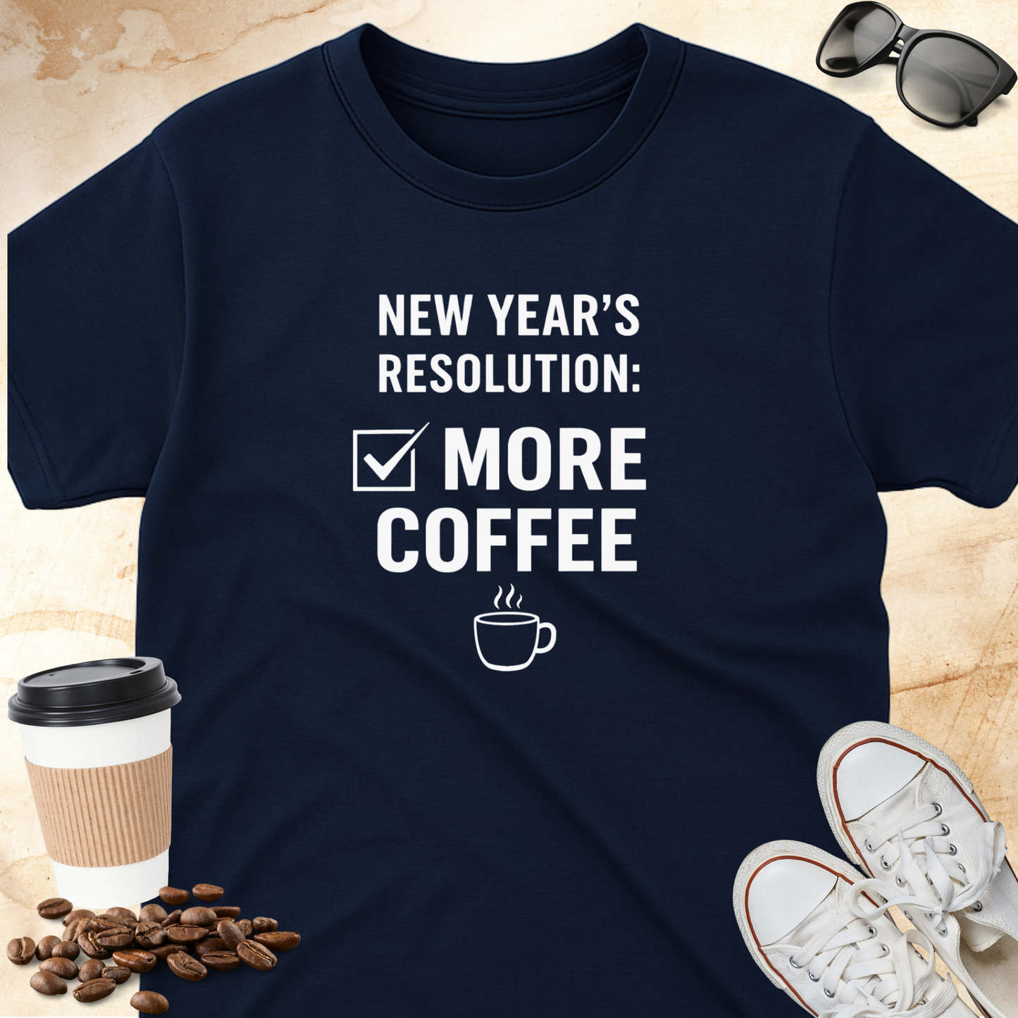 New Year's Resolution  More Coffee