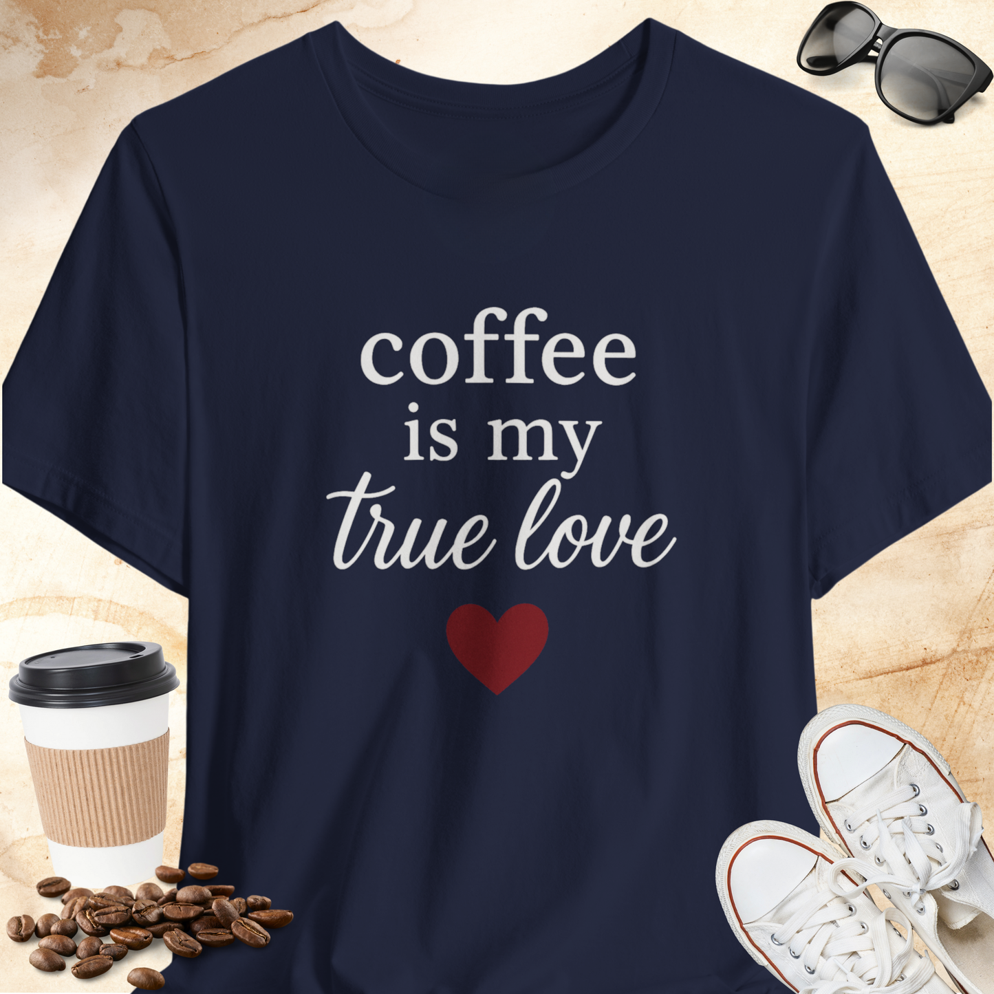 Coffee is My True Love T-shirt