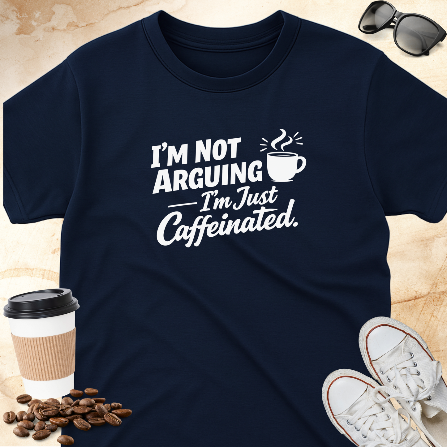 I'm not arguing T-Shirt