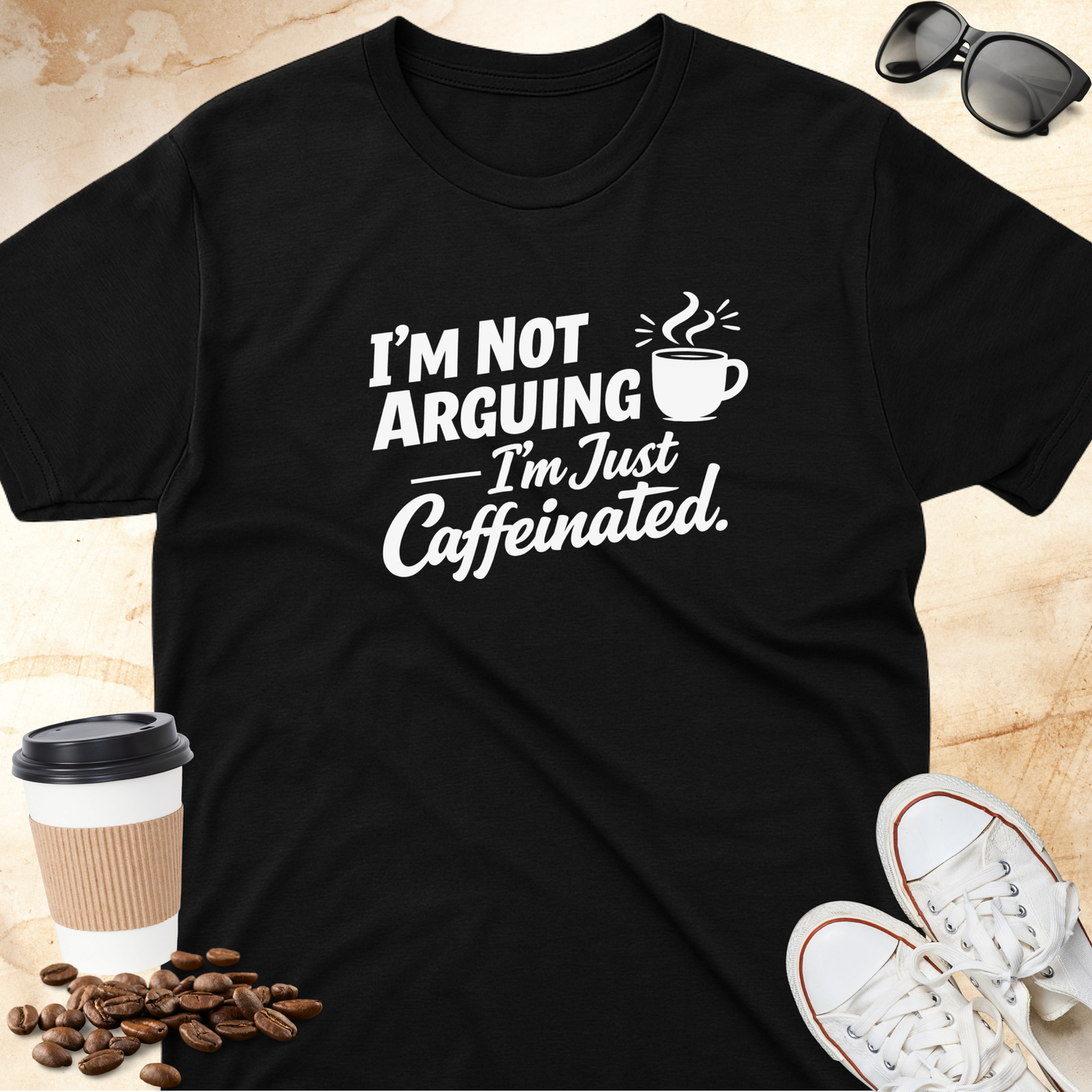 I'm not arguing T-Shirt