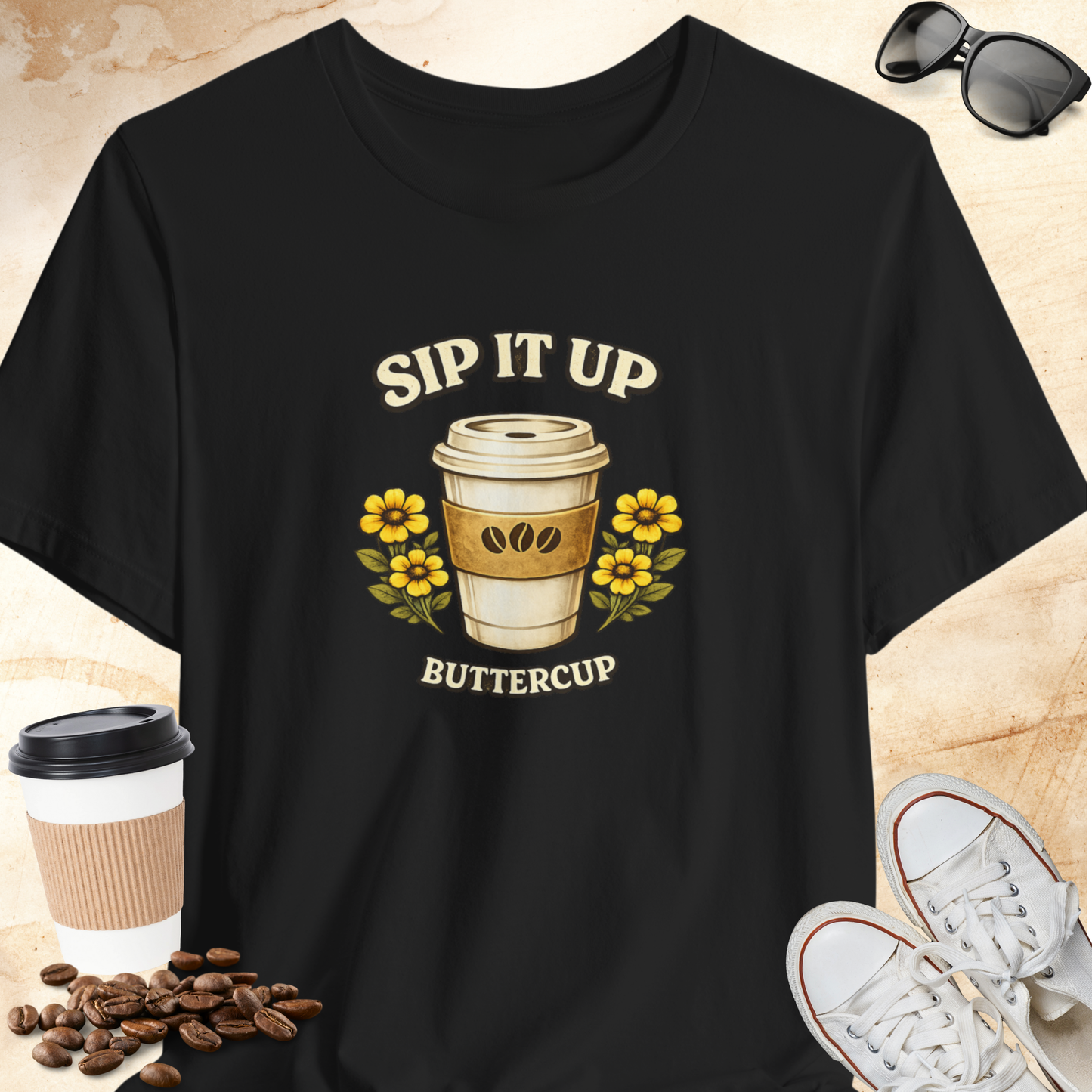 Sip It Up Buttercup T-shirt