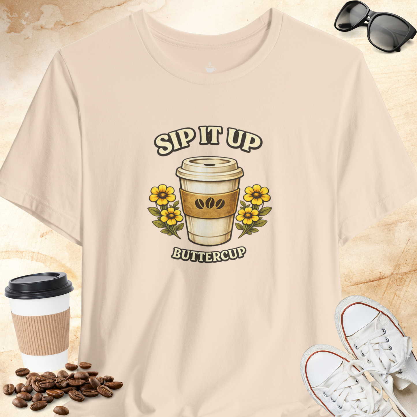 Sip It Up Buttercup T-shirt