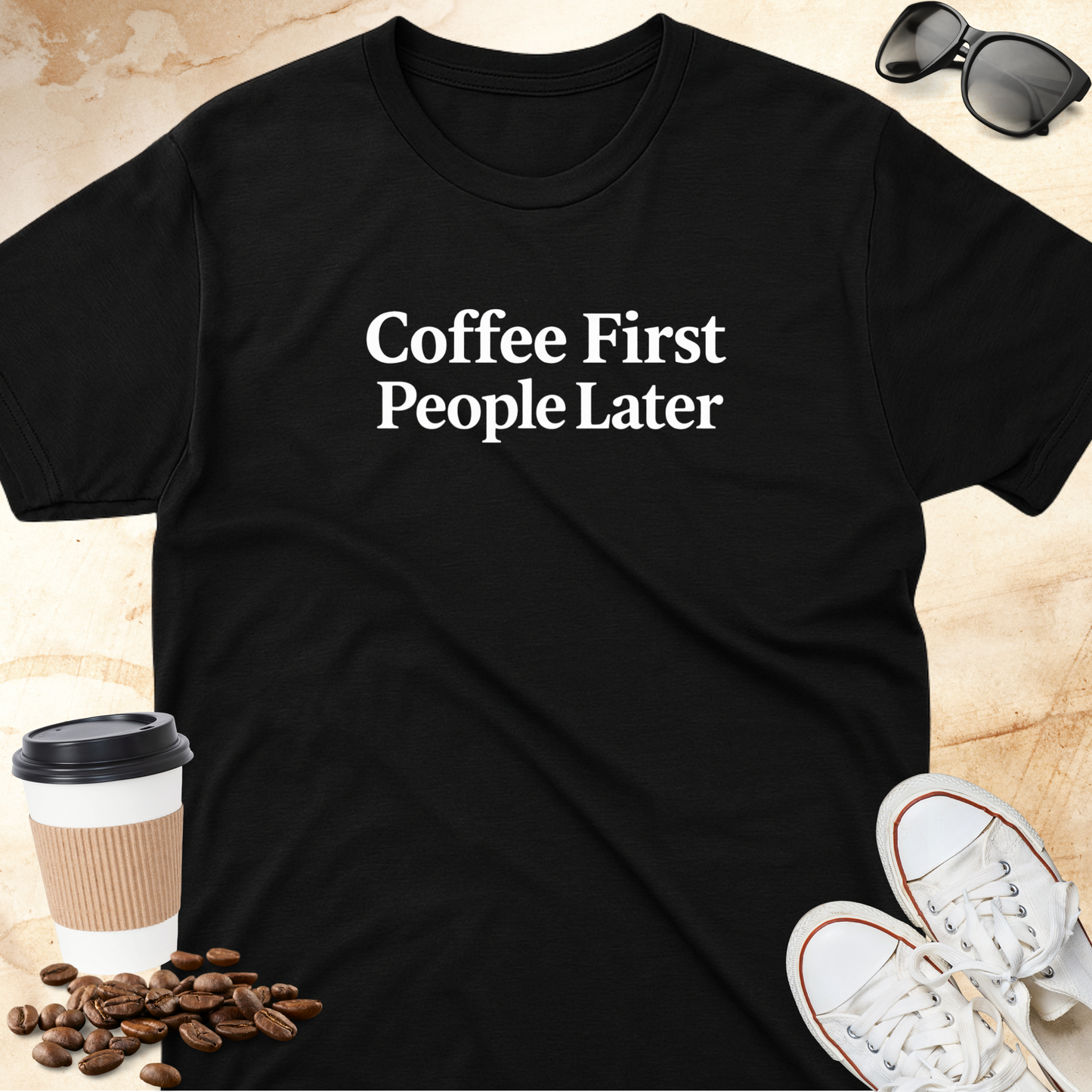 Coffee First People Later T-shirt