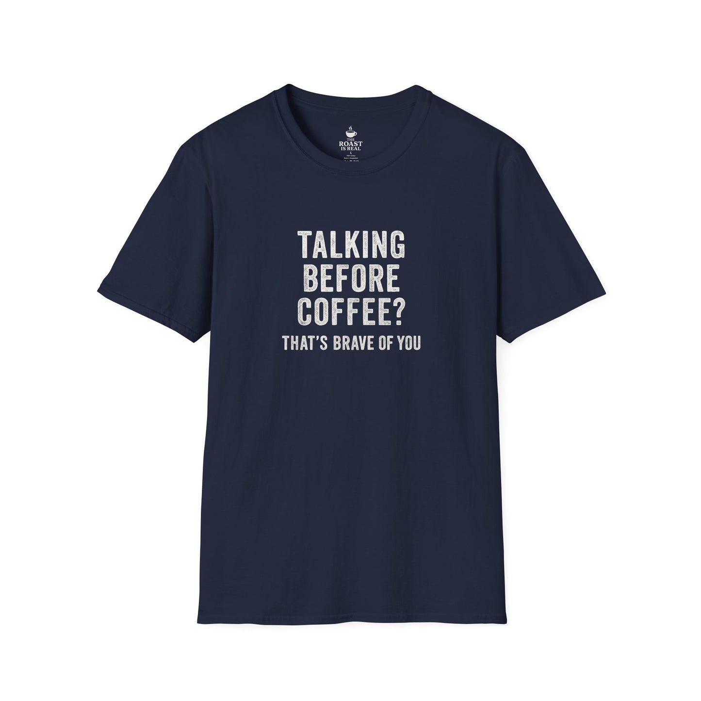 Talking Before Coffee That's Brave of You