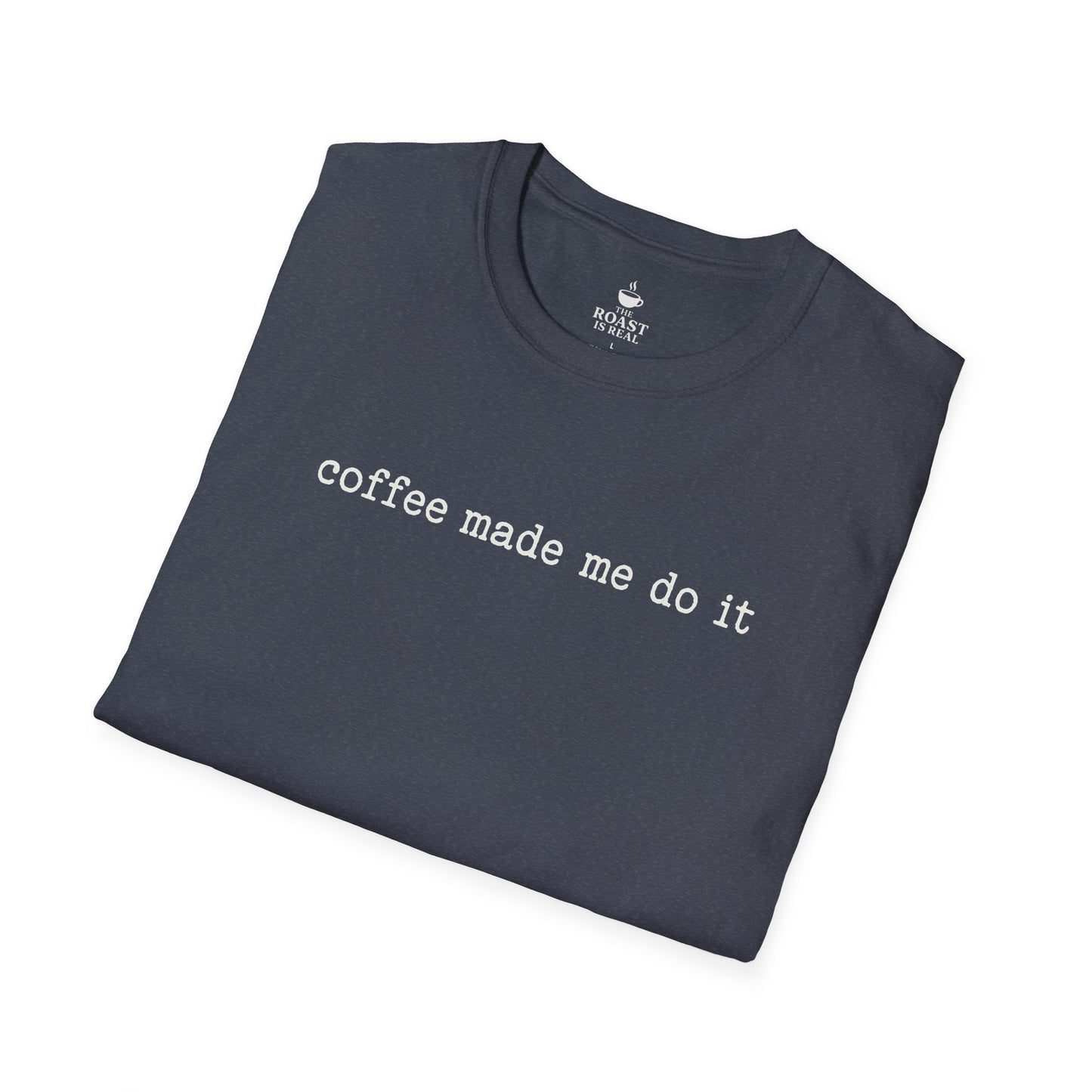 Coffee made me do it