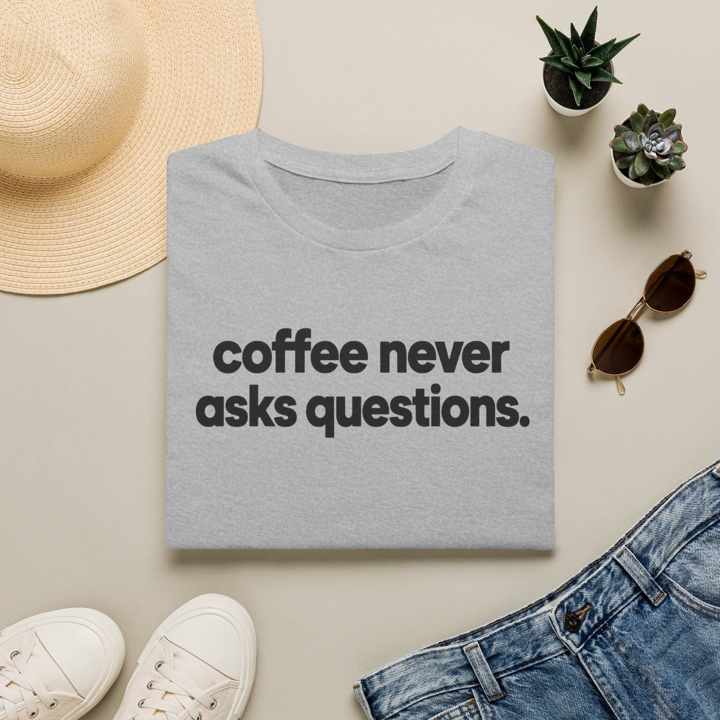 Coffee Never Asks Questions (2)