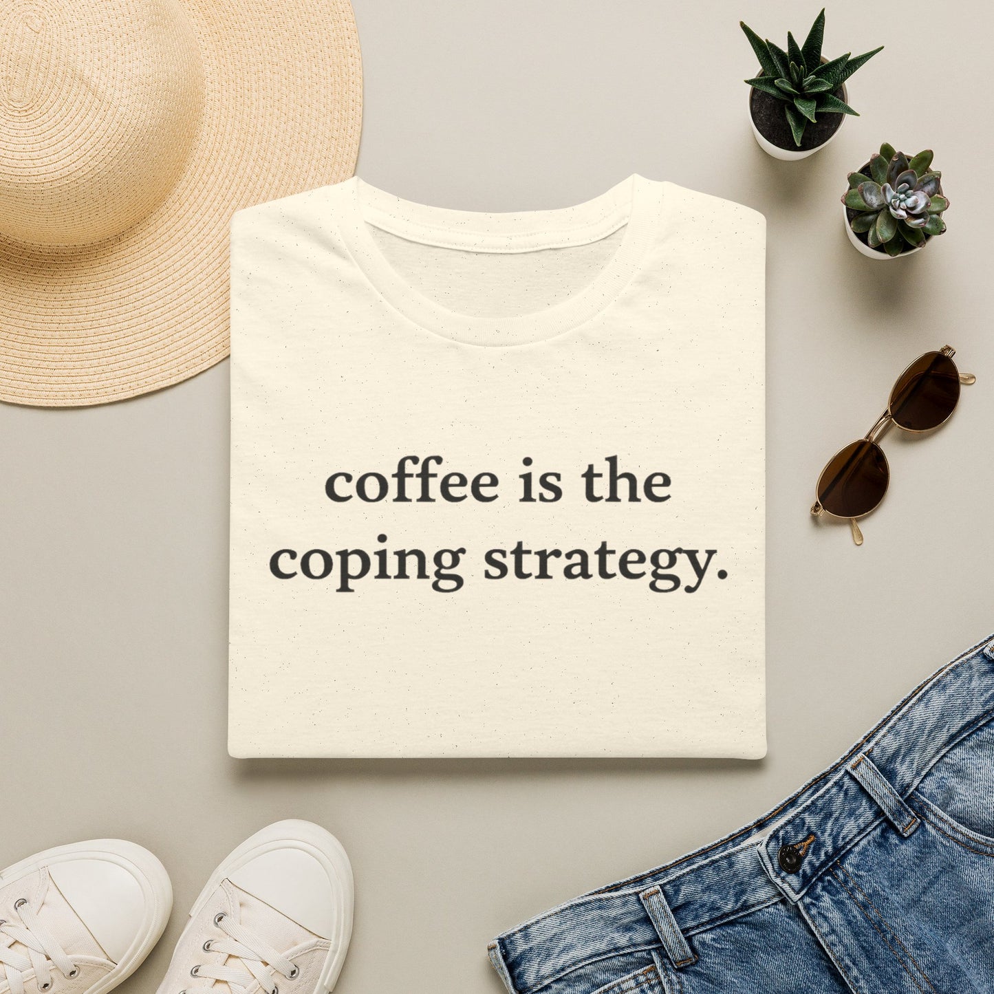 Coffee Is the Coping Strategy T shirt