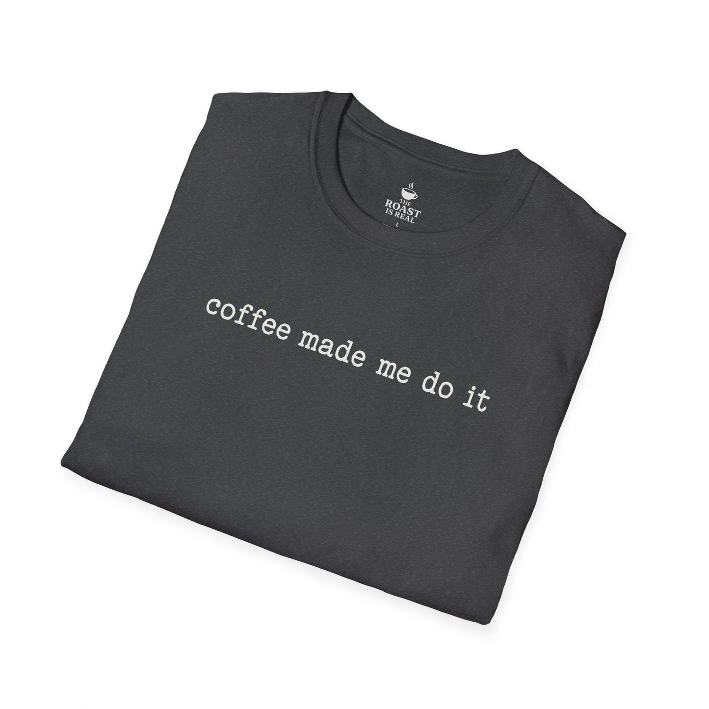Coffee made me do it